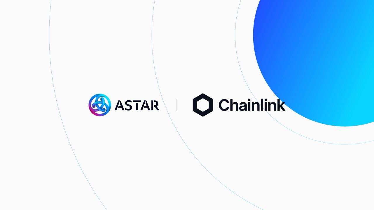 Astar Evolution: Expanding with the Chainlink Standard To Enable Cross-Chain Growth 