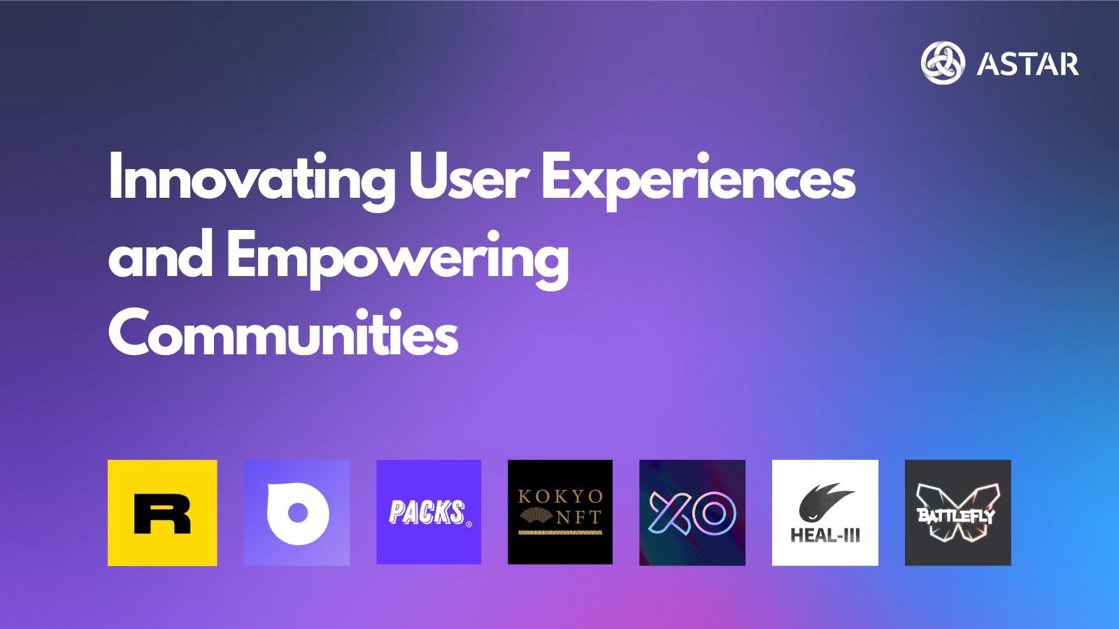 Exploring Astar zkEVM Ecosystem: Innovating User Experiences and Empowering Communities