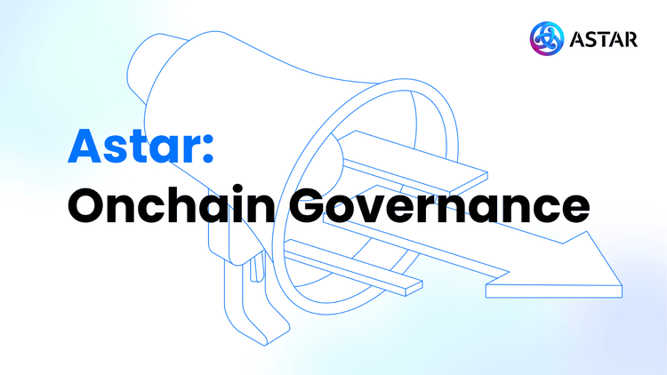 Astar: Onchain Governance
