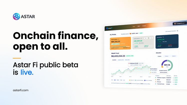 Astar Fi Public Beta Is Live: Onchain Saving, Earning and Investing in One App