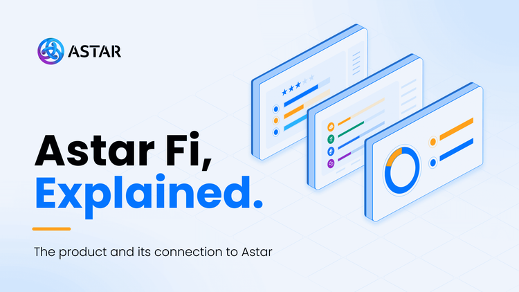 Astar Fi, Explained
