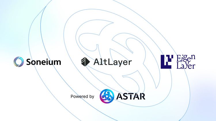 Astar, AltLayer, and EigenLayer Unite to Launch Fast Finality Layer — Empowering ASTR as Soneium’s Staking Backbone
